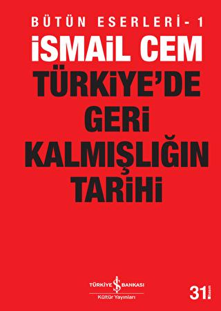 Türkiye de Geri Kalmışlığın Tarihi
