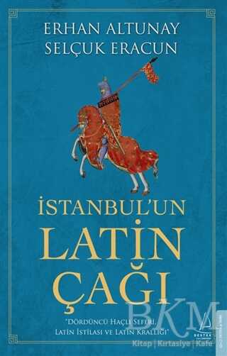 İstanbul un Latin Çağı