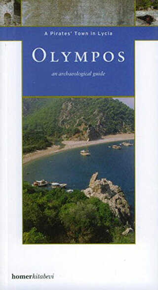 Olympos A Pirates Town in Lycia