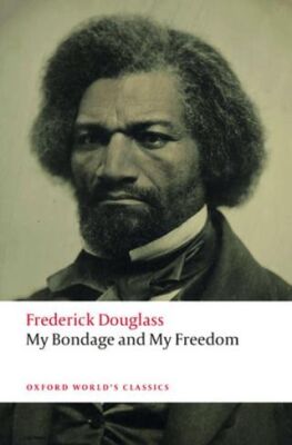 My Bondage and My Freedom