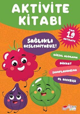 Aktivite Kitabı Sağlıklı Besleniyoruz