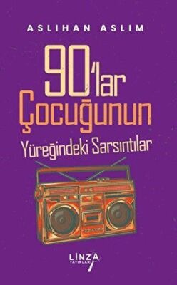 90 lar Çocuğunun Yüreğindeki Sarsıntılar