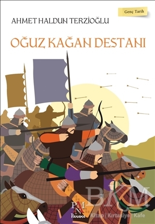 Oğuz Kağan Destanı Genç Tarih Serisi
