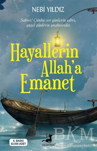 HAYALLERİN ALLAH A EMANET
