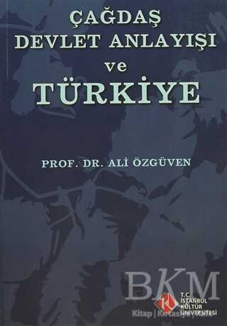 Çağdaş Devlet Anlayışı ve Türkiye