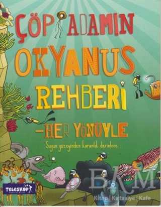 Çöp Adamın Okyanus Rehberi