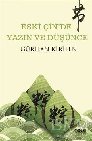 Eski Çin de Yazın ve Düşünce