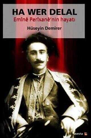 Ha Wer Delal Emine Perixane nin Hayatı