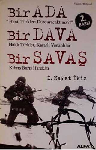 Bir Ada Bir Dava Bir Savaş