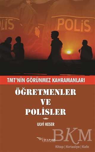 Öğretmenler ve Polisler