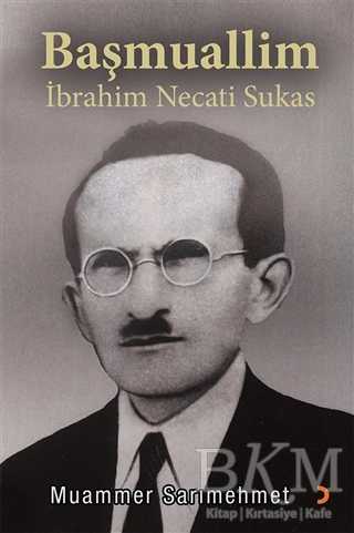 Başmuallim İbrahim Necati Sukas
