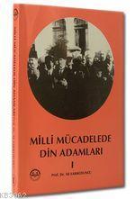 Milli Mücadelede Din Adamları 1