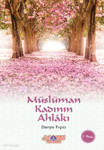 Müslüman Kadının Ahlakı