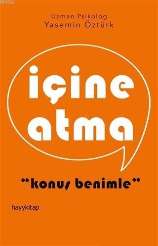 İçine Atma Yasemin Öztürk