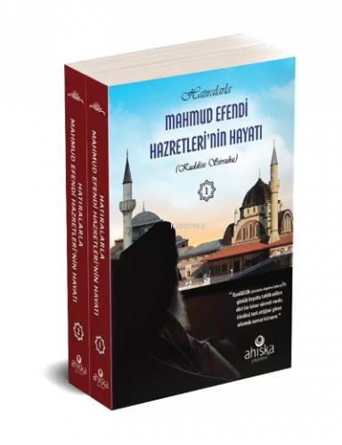 Mahmud Efendi Hazretleri nden Hanımlara Nasihatler