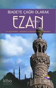 İbadete Çağrı Olarak Ezan