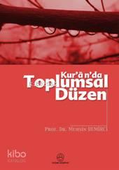 Kur an da Toplumsal Düzen