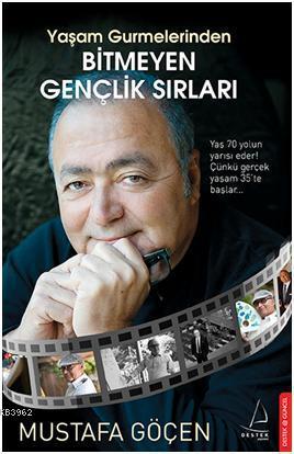 Yaşam Gurmelerinden Bitmeyen Gençlik Sırları