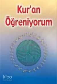 Kur an Öğreniyorum