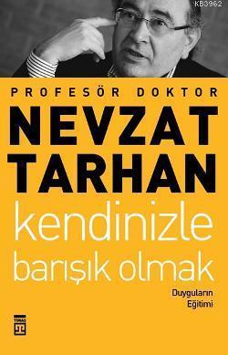Kendinizle Barışık Olmak