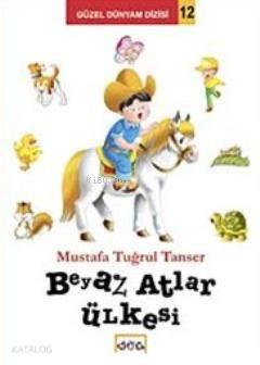Beyaz Atlar Ülkesi