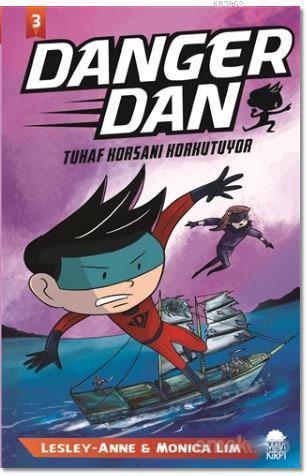 Danger Dan Tuhaf Korsanı Korkutuyor