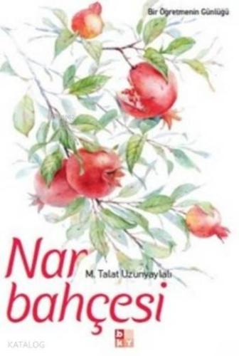 Nar Bahçesi