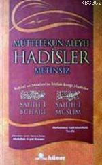 Müttefekun Aleyh Hadisler 2 Hamur