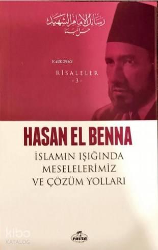 Çağımız ve Meselelerimiz