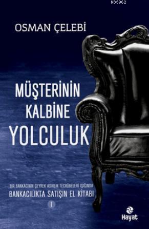 Müşterinin Kalbine Yolculuk