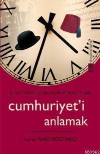 Cumhuriyet i Anlamak