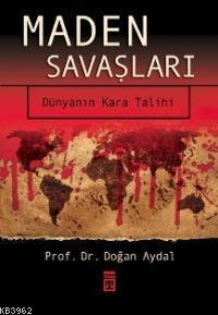 Maden Savaşları