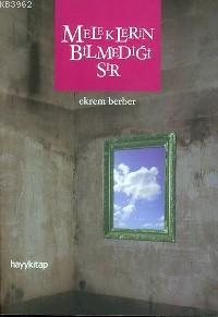 Meleklerin Bilmediği Sır