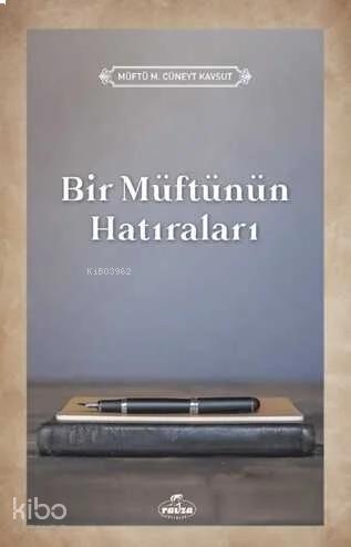Bir Müftünün Hatıraları