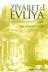 Ziyaret i Evliya Hocazade Ahmed Hilmi