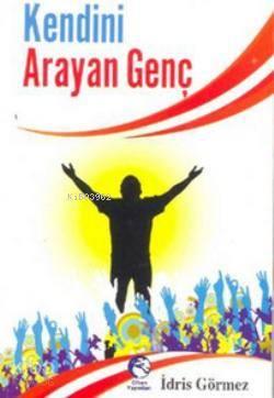 Kendini Arayan Genç