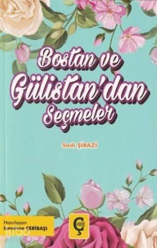 Bostan ve Gülistan dan Seçmeler