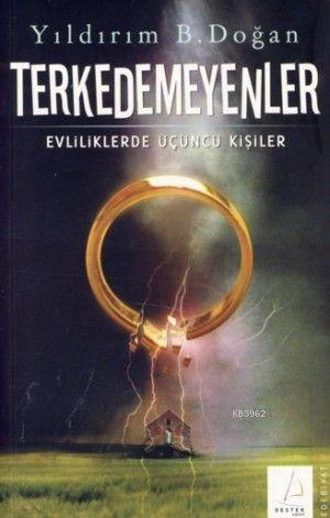 Terkedemeyenler