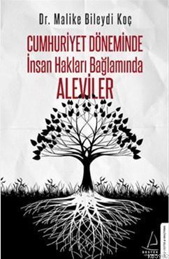 Cumhuriyet Döneminde İnsan Hakları Bağlamında Alev