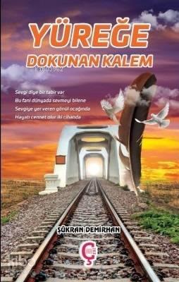 Yüreğe Dokunan Kalem