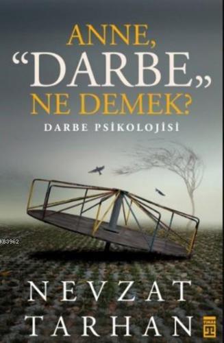 Anne Darbe Ne Demek