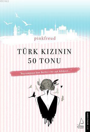 Türk Kızının 50 Tonu Pinkfreud