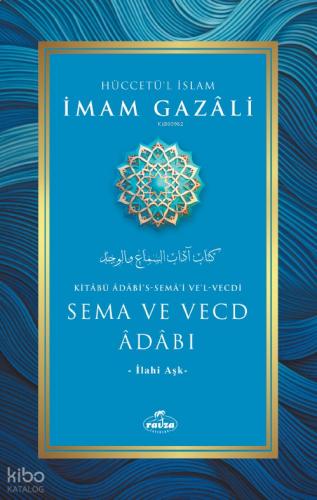 Sema ve Vecd Adabı