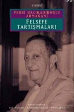 Felsefe Tartışmaları