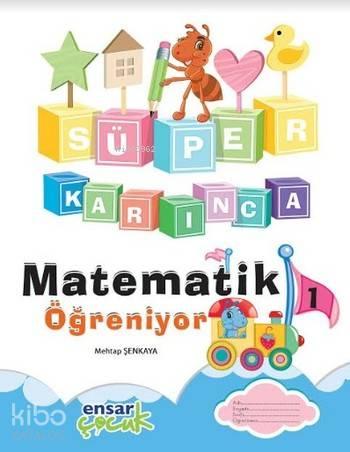 Süper Karınca Matematik Öğreniyor 2
