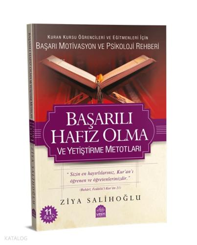 Başarılı Hafız Olma ve Yetiştirme Metotları