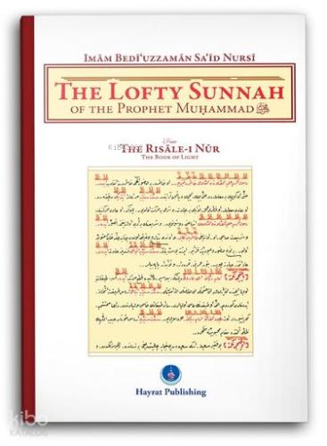 The Lofty Sunnah of The Prophet Muhammad Sünneti Seniye