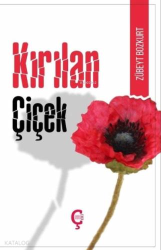 Kırılan Çiçek Kulilka Ku Şikest
