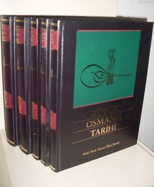 Osmanlı Tarihi 5 Cilt Nizam ı Cedid ve Tanzimat Devirleri 1789 1856