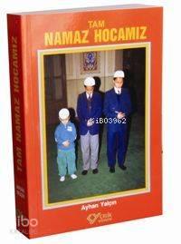 Tam Namaz Hocamız Hafız Boy